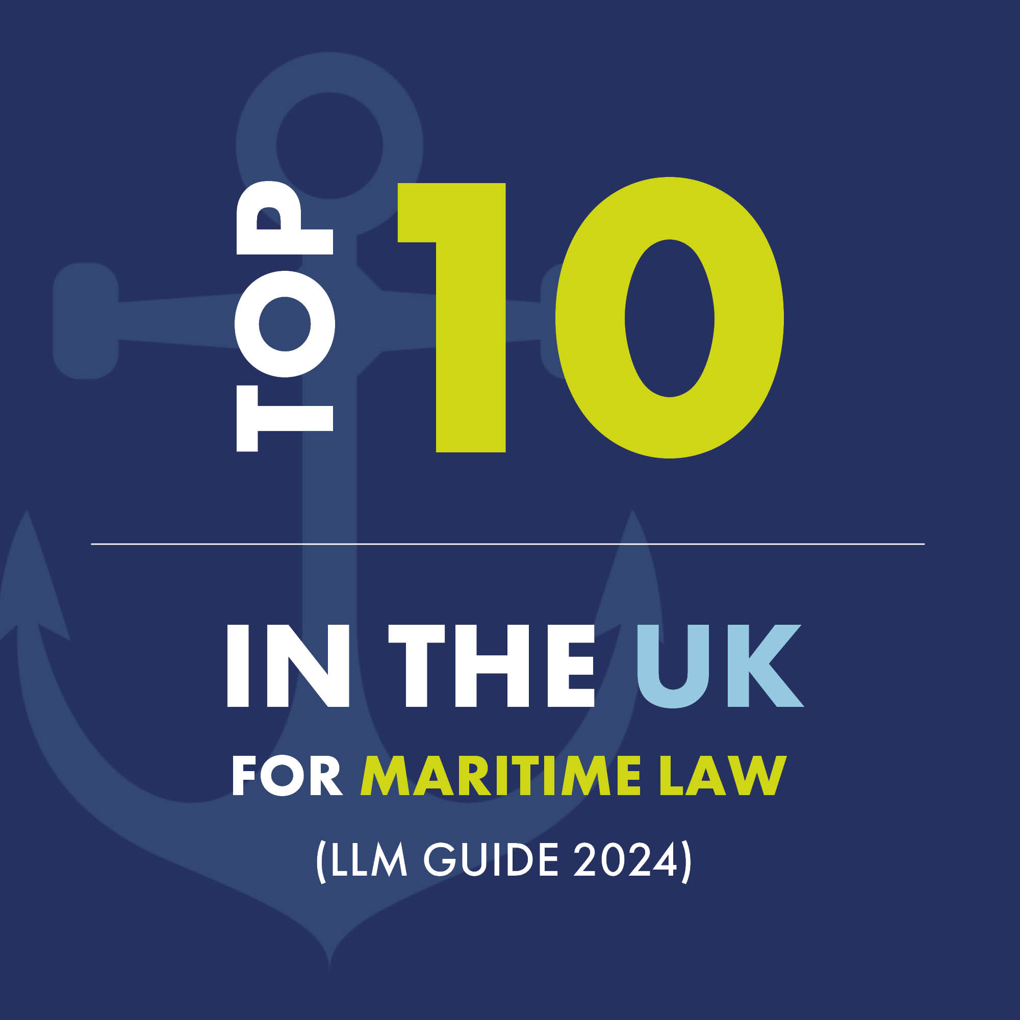 Top 10 in the UK for Maritime Law